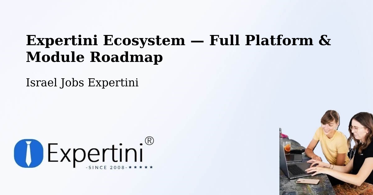 Expertini Ecosystem — Full Platform & Module Roadmap – Jaffa
