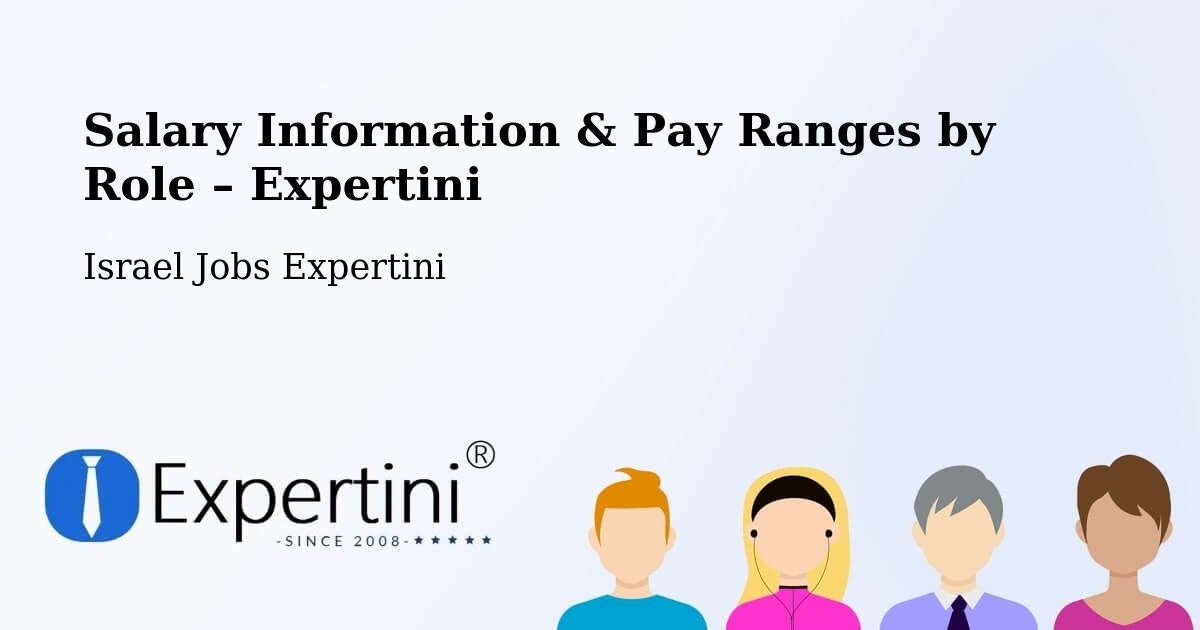 Salary Information & Pay Ranges – Jaffa - Jaffa, Israel Jobs Expertini